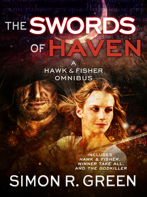Title details for Swords of Haven by Simon R. Green - Wait list